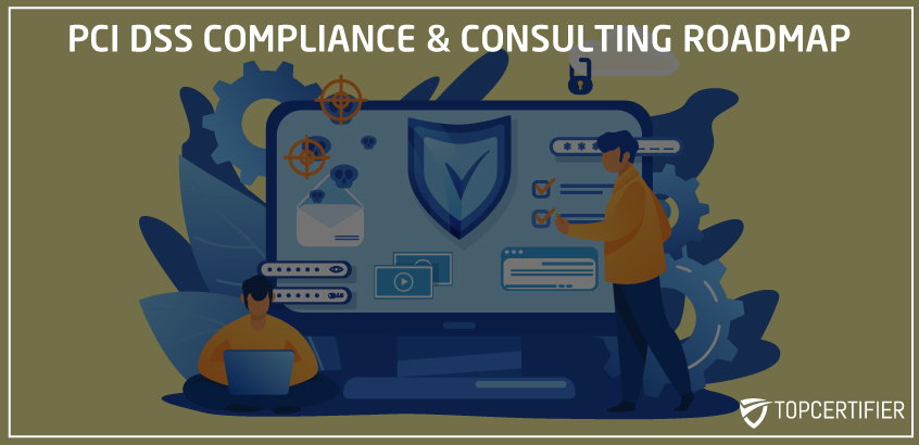 PCI-DSS Compliance Roadmap UK